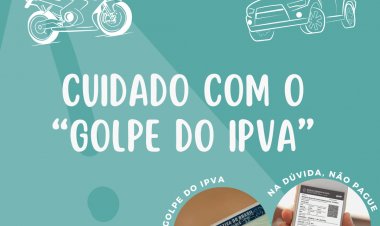 Procon da Câmara de São Gonçalo alerta população sobre golpes envolvendo o pagamento do IPVA